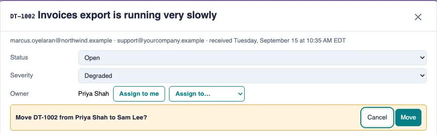 A ticket's Owner line with Assign to me and Assign to, and the question "Move DT-1002 from Priya Shah to Sam Lee?" with Cancel and Move.